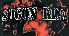 Saigon Kick - Greatest Hits Live