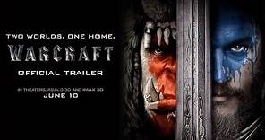 Warcraft - Official Trailer (HD)