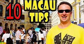 Macau Travel Tips: 10 Things to Know Before You Go