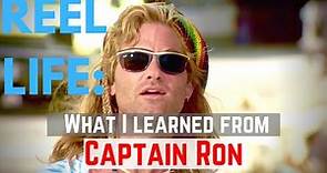 What I Learned from Captain Ron