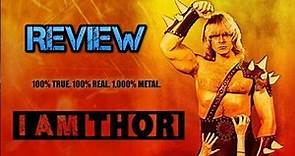 I am THOR (movie review)