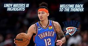 Lindy Waters III Highlights!!! Welcome back to the Oklahoma City Thunder!!