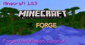 Minecraft Forge 1.8.9 Installation Tutorial