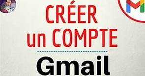 CREER un compte GMAIL gratuit, comment ouvrir un compte Gmail sur TELEPHONE portable et ordinateur