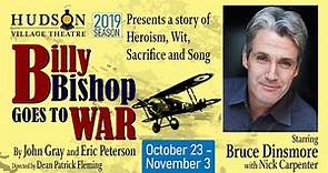 Bruce Dinsmore talks about Billy Bishop Goes to War