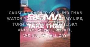 Sigma ft. Take That - Cry (lyrics)