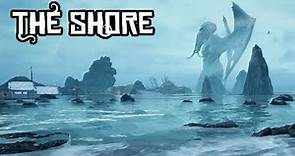 The Shore (Juego Completo con Atlas) | Puro Lovecraft