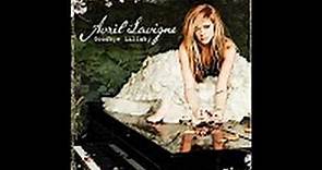 Avril Lavigne - Goodbye Lullaby (Full Album)