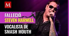 Falleció Steven Harwell, vocalista de Smash Mouth
