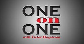 One on One with Victor Hogstrom Jody Klein Part 1