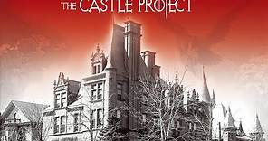 The Castle Project | Trailer | Cinema Libre