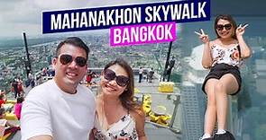 Mahanakhon SkyWalk Bangkok | Things to do in Bangkok