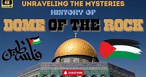 History of the Dome of the Rock