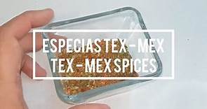 ESPECIAS TEX MEX faciles, sin azucar para fajitas, burritos y comida mexicana.