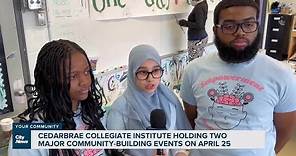Your Community: Cedarbrae Collegiate Institute holding 2 major community-building events