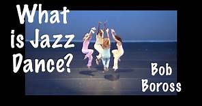 What Is Jazz Dance?