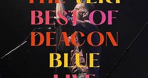 Deacon Blue Live 2023
