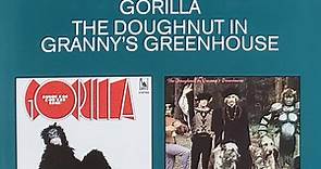 Bonzo Dog Doo-Dah Band - Gorilla / The Doughnut In Granny's Greenhouse