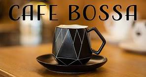 Cafe Bossa Nova Jazz - Instrumental Bossa Nova Music for Work, Study and Relax