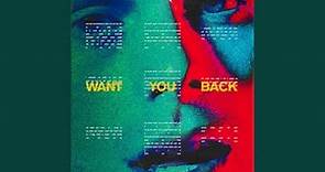 Want You Back