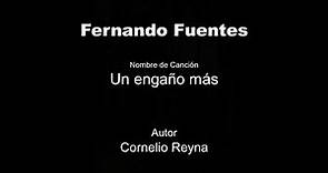 Fernando Fuentes - Un engaño más