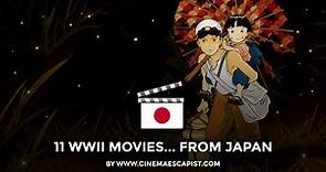 11 WWII Movies From the Japanese perspective