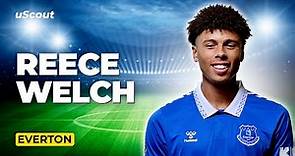 How Good Is Reece Welch at Everton?