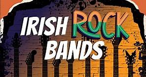 17 Best Irish Rock Bands Of All Time - Music Grotto