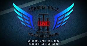 2022 TF - Trabuco Hills Invitational (Trabuco Hills High)