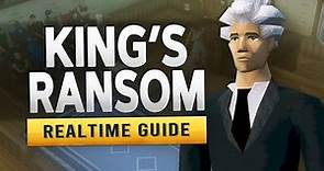 [RS3] King's Ransom – Realtime Quest Guide