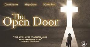 The Open Door (2017) | Trailer | David Ruprecht | Michael Jeske | Megan Ann Jacobs | Steven F. Zambo
