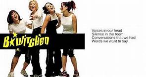 B*Witched: Together We'll Be Fine (Lyrics)