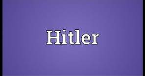 Hitler Meaning