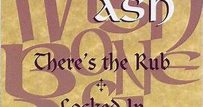 Wishbone Ash - There's The Rub / Locked In