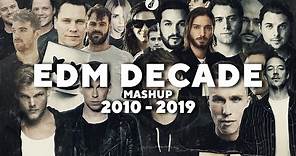 EDM DECADE MASHUP - Best 100 Songs of 2010-2019 | by daveepa & Fuerte