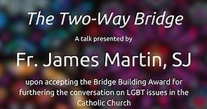 Fr. James Martin: New Ways Ministry's Award 2016
