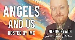 Angels and Us | Justin Paul hosted by IMC