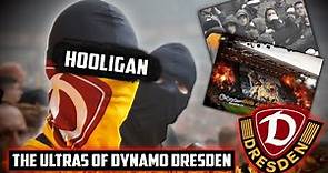 The Ultras of Dynamo Dresden