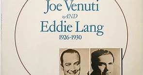 Joe Venuti And Eddie Lang - 1926-1930