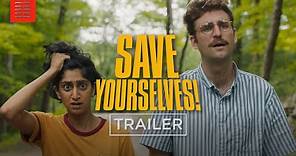 SAVE YOURSELVES! I Official Trailer I Bleecker Street