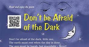 Don't Be Afraid Of The Dark | Explanation, English For Class 4th (NCERT) |