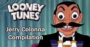 Looney Tunes | Jerry Colonna Compilation