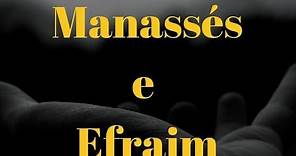 Efraim e Manassés | Pr. Robson Ferreira