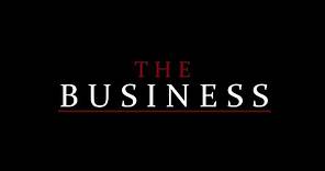 The Business - Full Movie