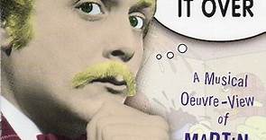 Martin Mull - Mulling It Over - A Musical Oeuvre-View