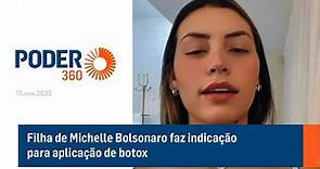 Filha de Michelle Bolsonaro faz indicação para aplicação de botox