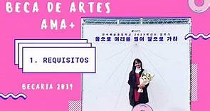 Estudia ARTES en Corea 1 - Beca AMA+ - Beneficios + Requisitos