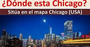 Donde esta Chicago. Where is Chicago