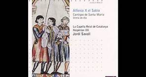 Alfonso X el Sabio - Cantigas Santa Maria (1221-1284) [FULL ALBUM]