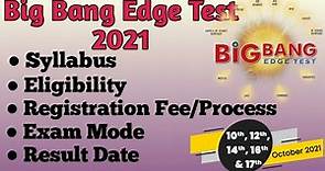 Big Bang Edge Test 2021 || FIITJEE || Syllabus with Full Analysis